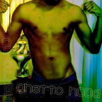 ghettoh00d
